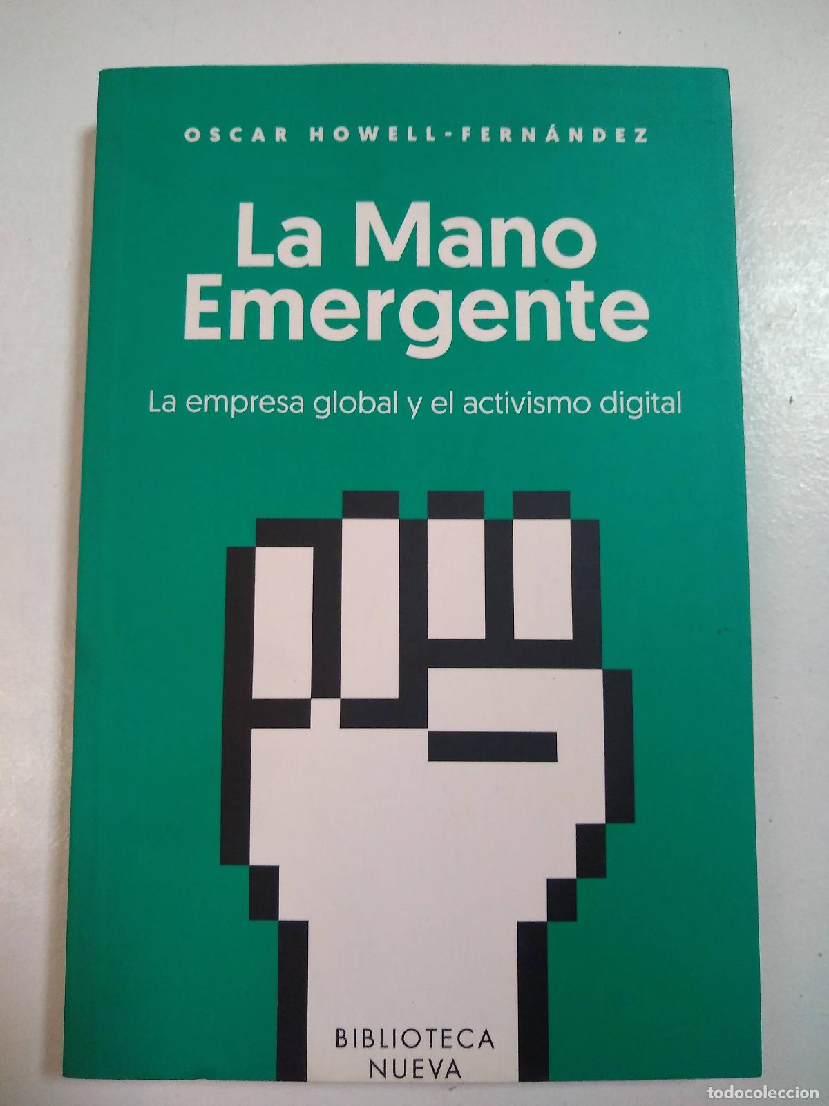 Libros: LA MANO EMERGENTE - HOWELL OSCAR - Foto 1