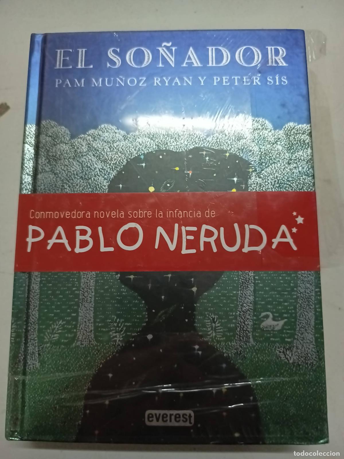 Libros: El so&ntilde;ador - Pam Mu&ntilde;oz Ryan / Peter Sis - Foto 1