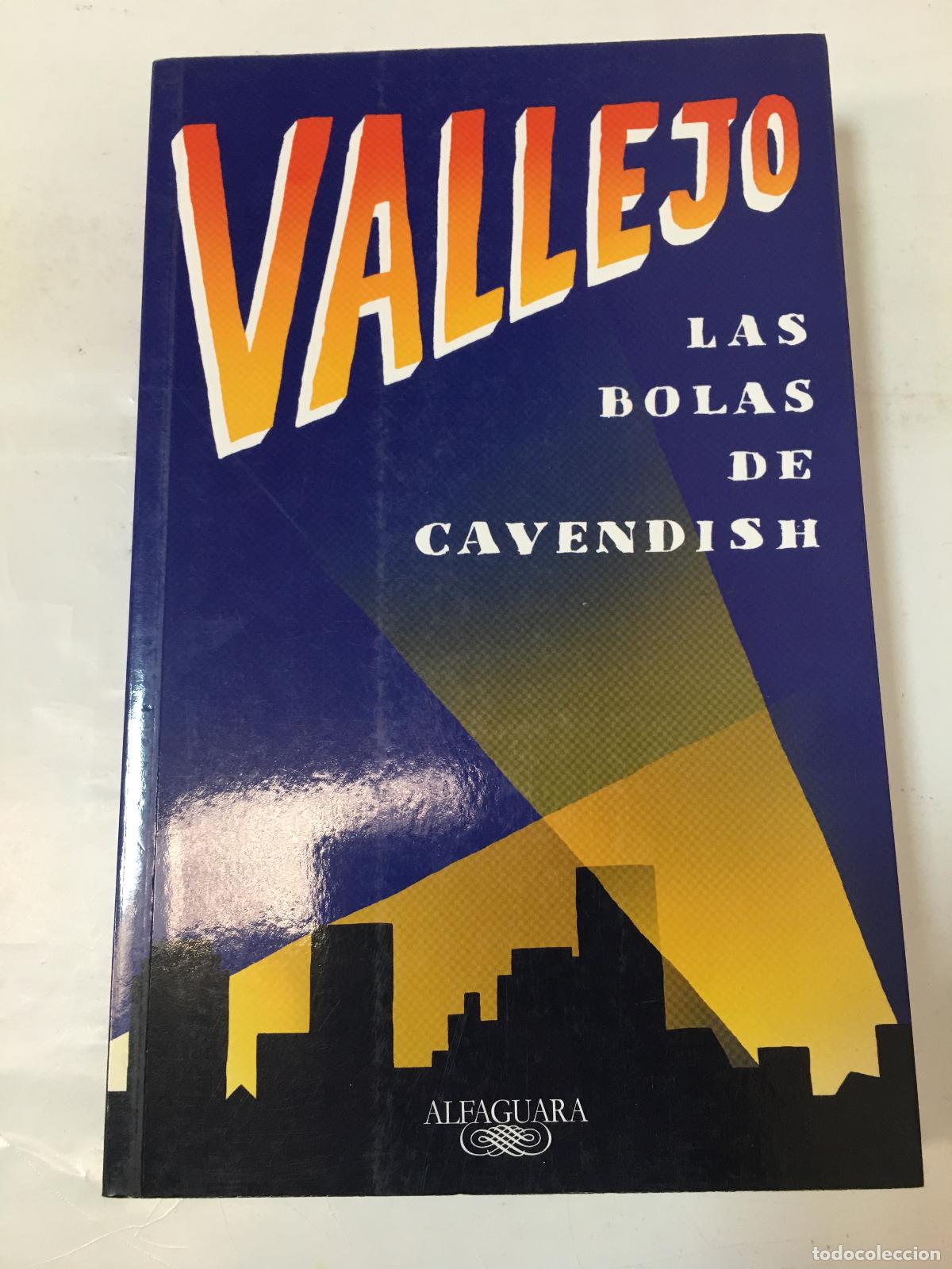 Libros: LAS BOLAS DE CAVENDISH - Fernando Vallejo - Foto 1