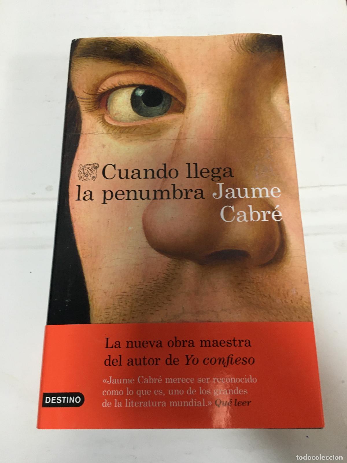 Libros: CUANDO LLEGA LA PENUMBRA - Jaume Cabr&eacute; - Foto 1