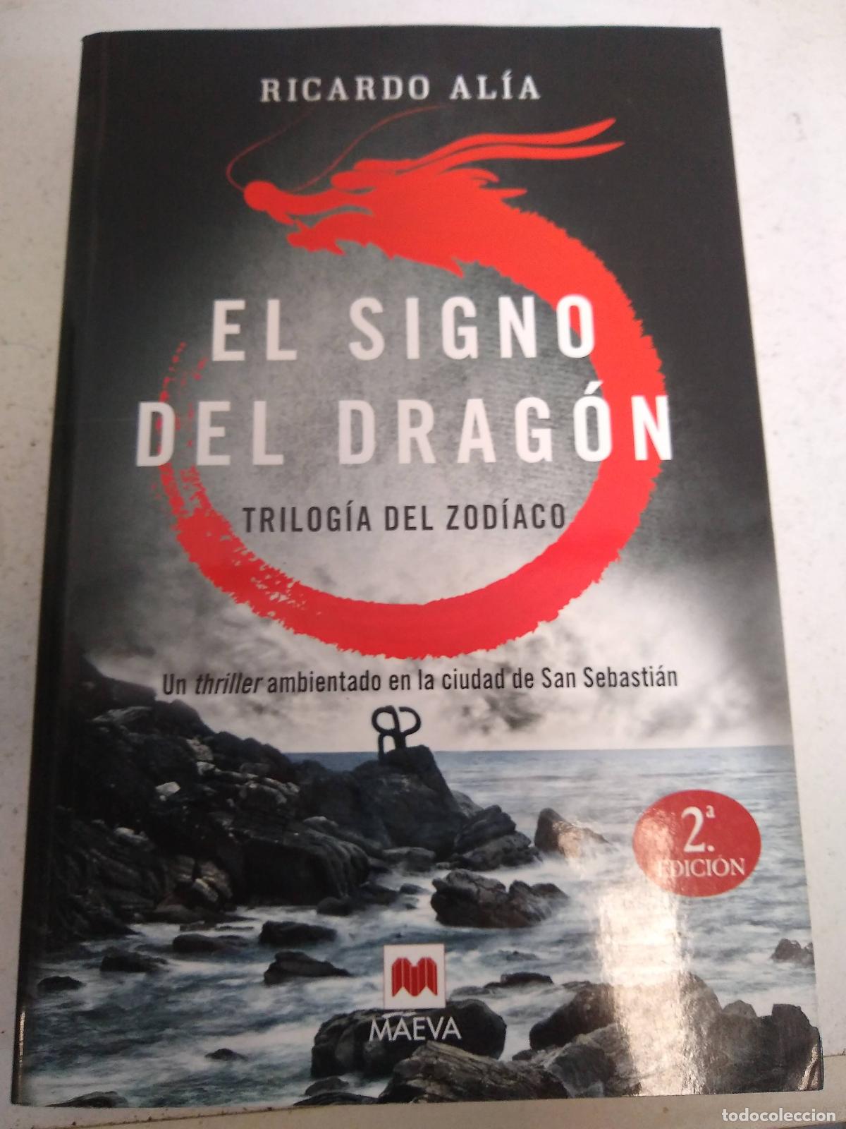 Libros: El Signo Del Dragon - Alia, Ricardo - Foto 1