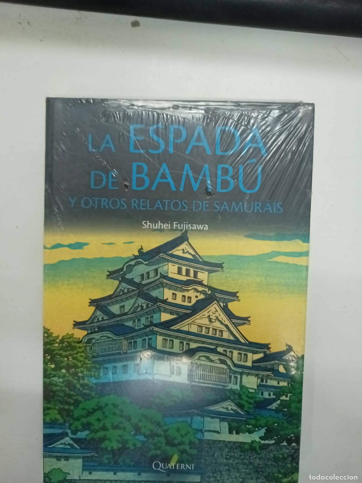 Libros: LA ESPADA DE BAMBU - Fujisawa, Shuhei - Foto 1