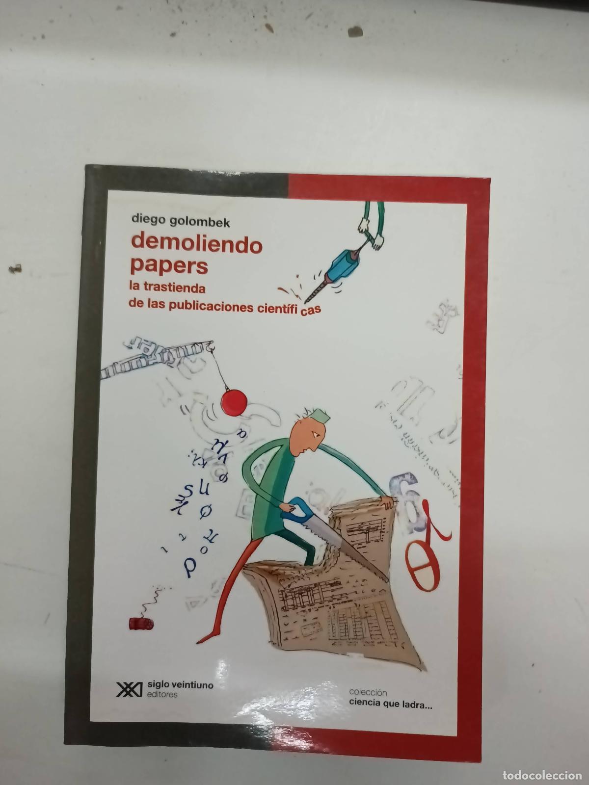 Libros: DEMOLIENDO PAPERS - Golombek D. - Foto 1