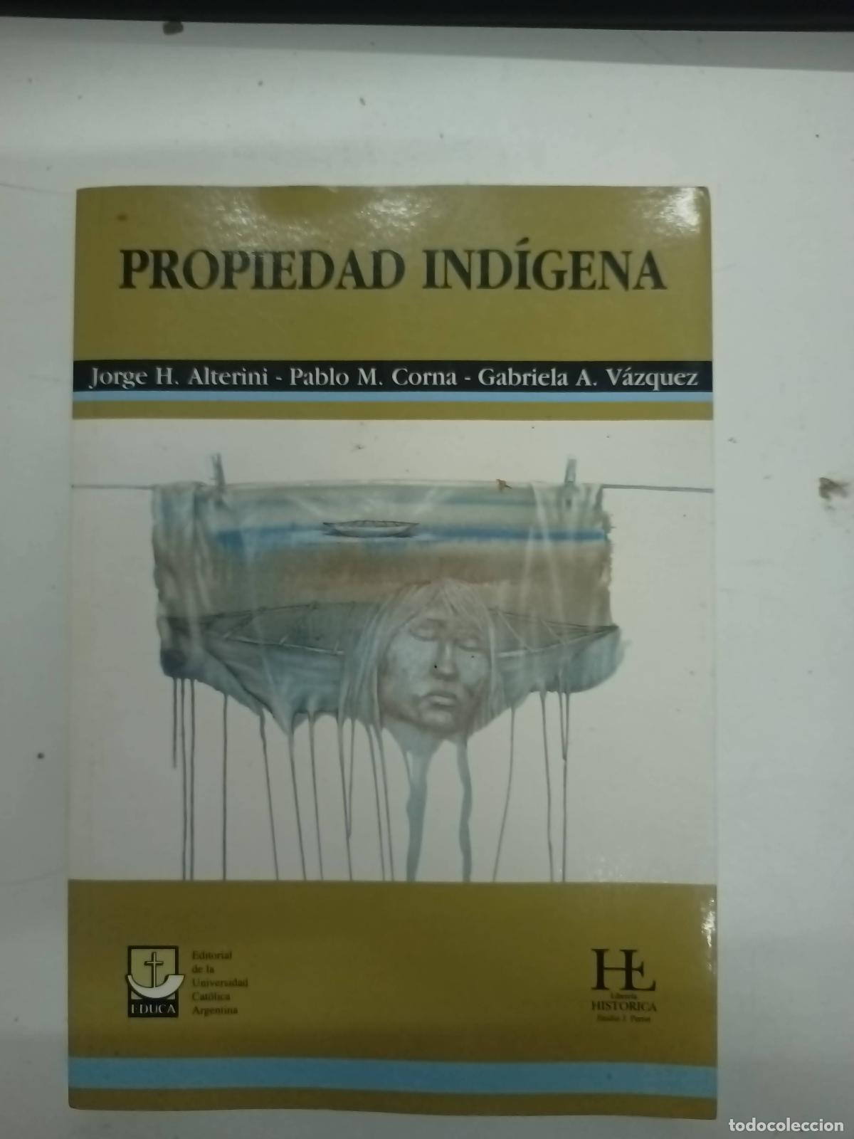 Libros: Propiedad indigena - Alterini, Corta - Foto 1