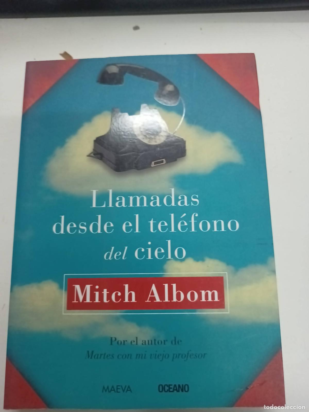 Libros: Llamadas desde el telefono del cielo - Mitch Albom - Foto 1