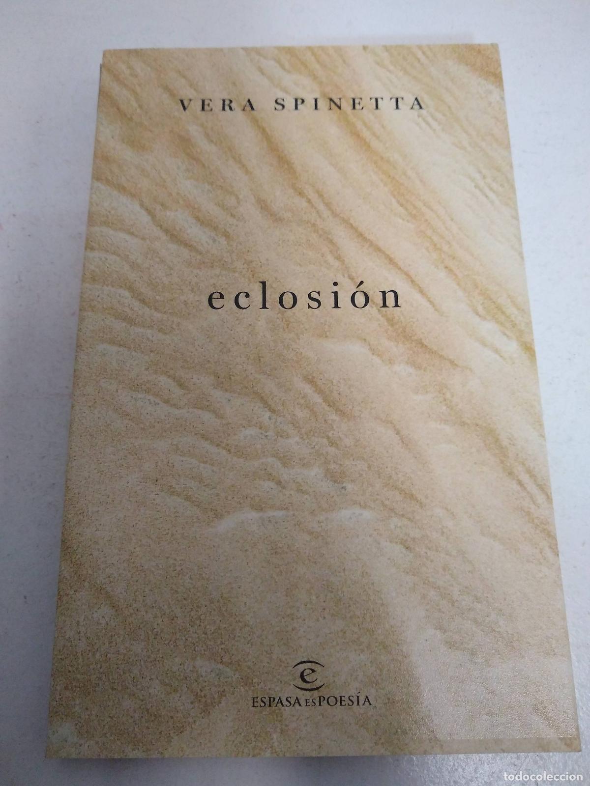 Libros: Eclosi&oacute;n - SPINETTA, VERA - Foto 1