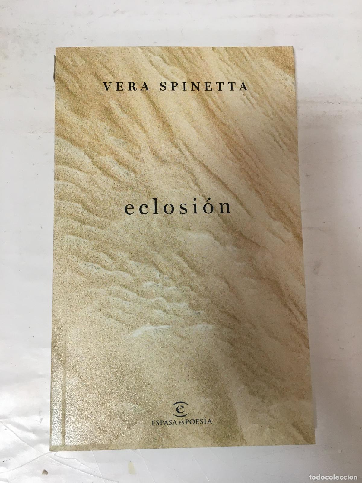 Libros: Eclosi&oacute;n - SPINETTA, VERA - Foto 1
