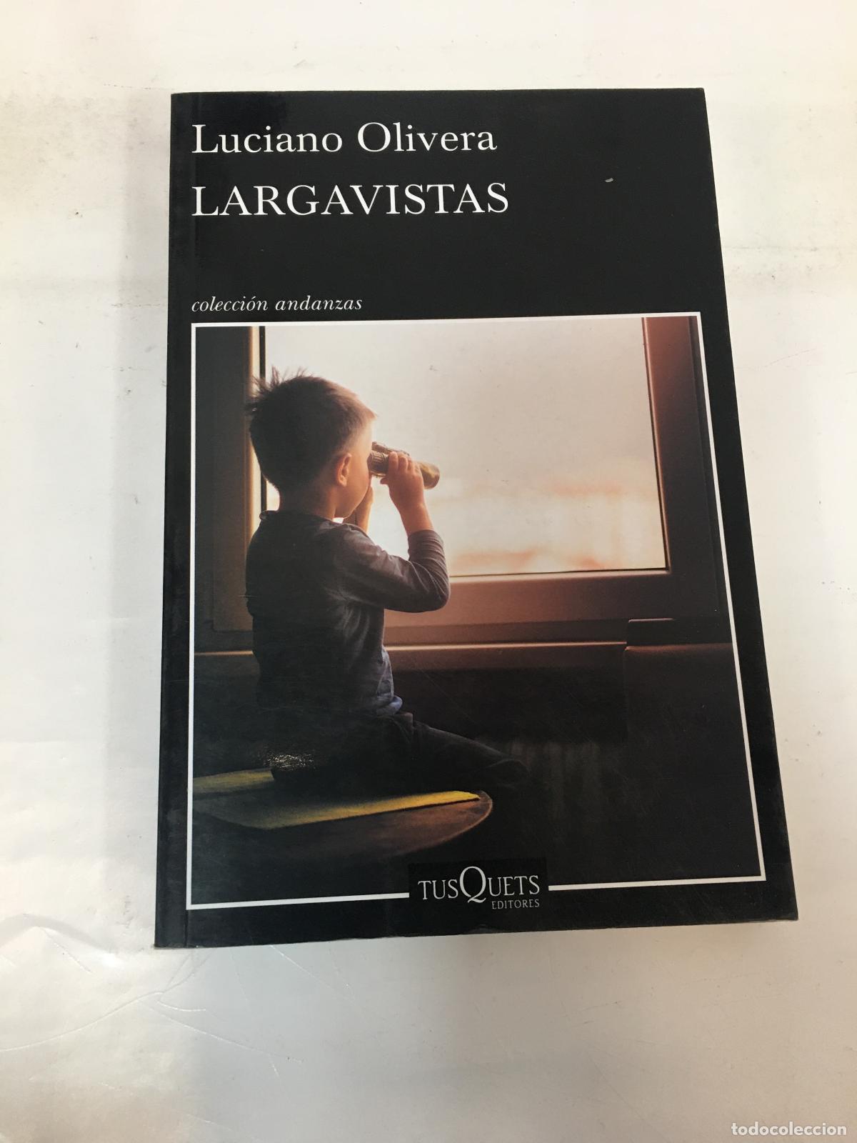 Libros: Largavistas - Luciano Olivera - Foto 1