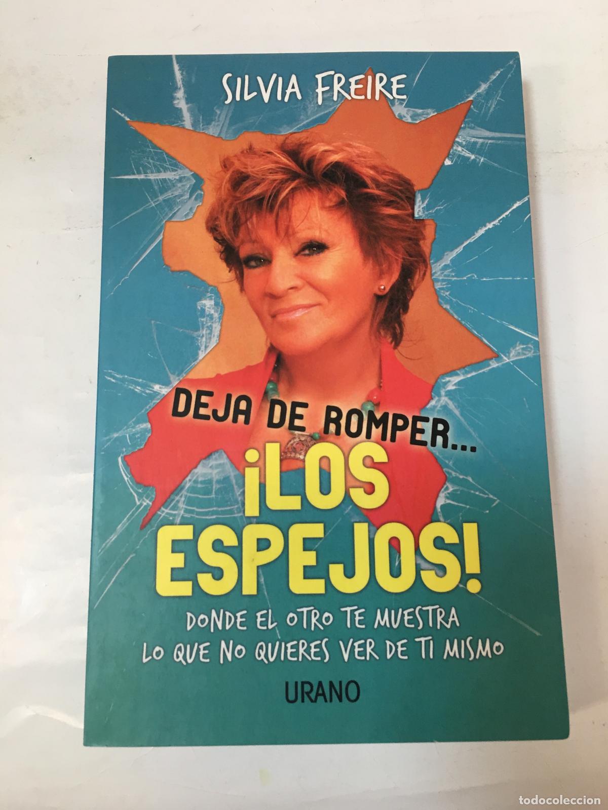 Libros: Deja De Romper. Los Espejos - FREIRE, SILVIA - Foto 1