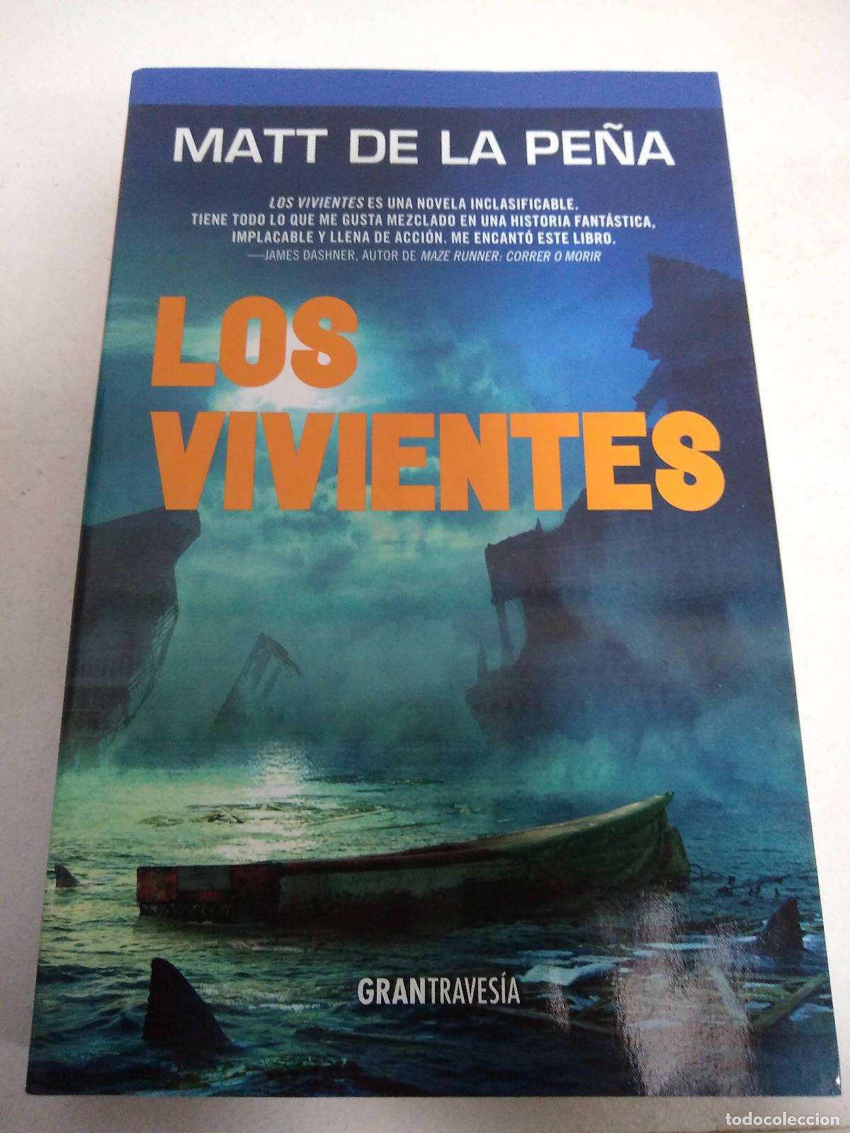 Libros: Los Vivientes - Matt De La Pe&ntilde;a - Foto 1