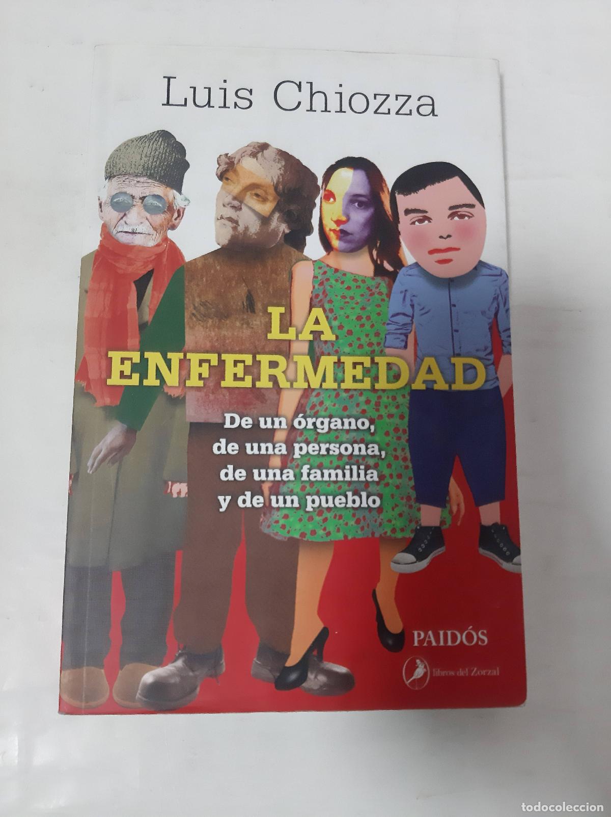 Libros: La Enfermedad - - Luis Chiozza - Foto 1