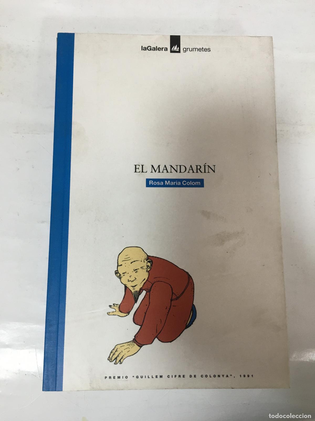 Libros: El mandarin - Rosa Maria Colom - Foto 1