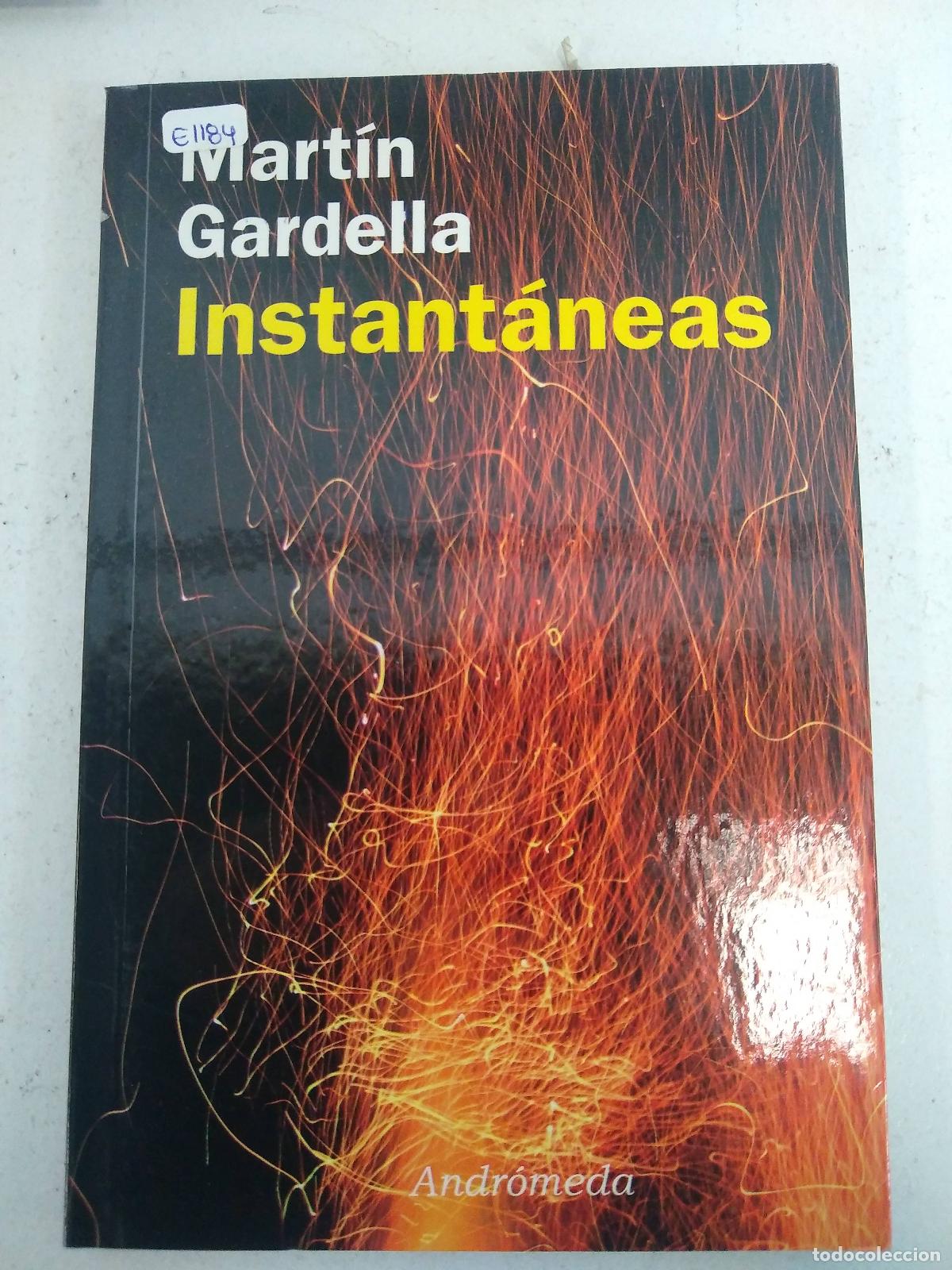 Libros: Instant&aacute;neas - Mart&iacute;n Gardella - Foto 1