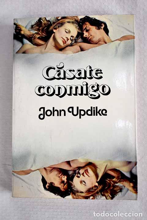 books: C&aacute;sate conmigo: Updike, John.- Updike, John
