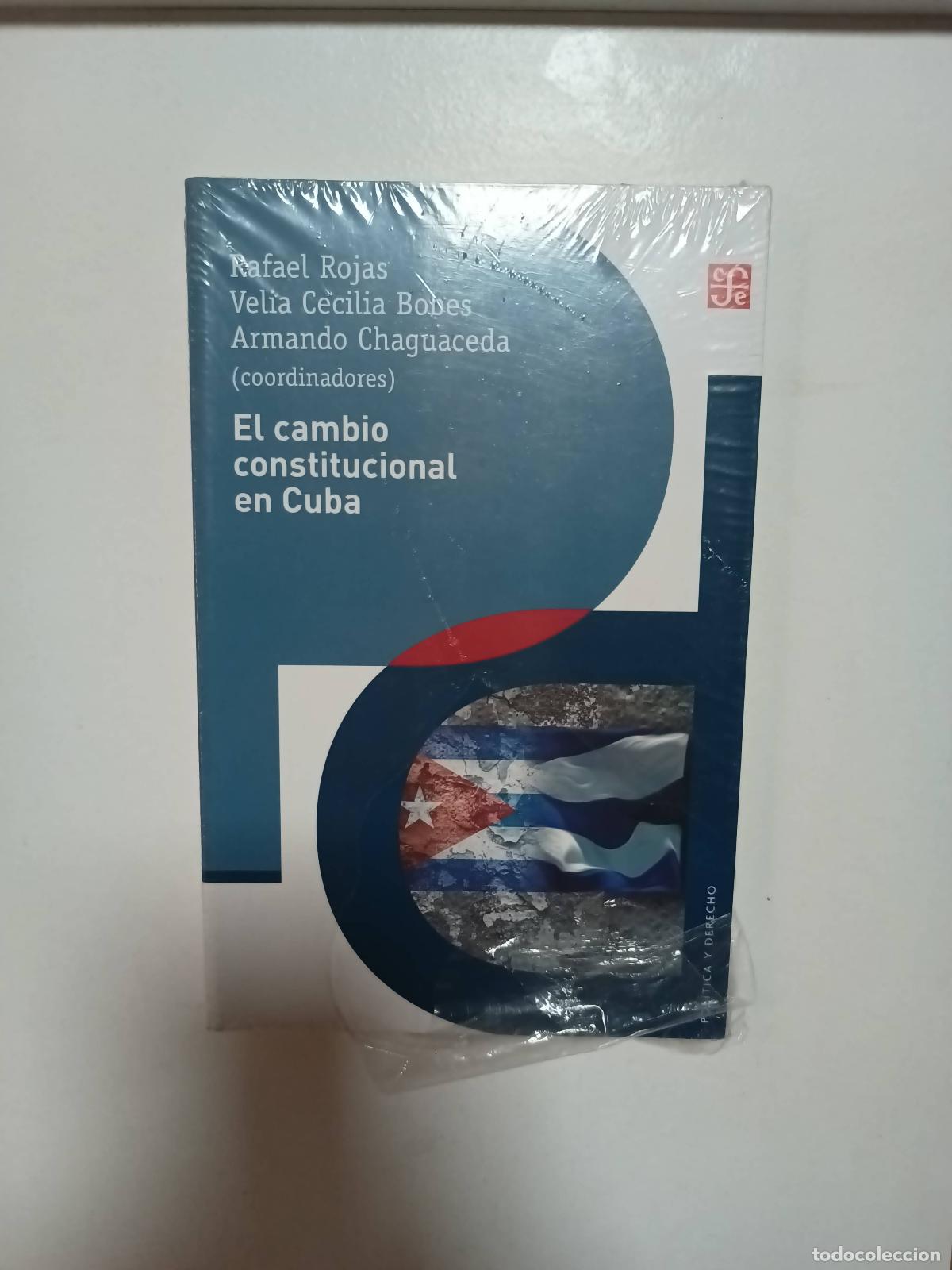 Libros: EL CAMBIO CONSTITUCIONAL EN CUBA - ROJAS,RAFAEL - Foto 1