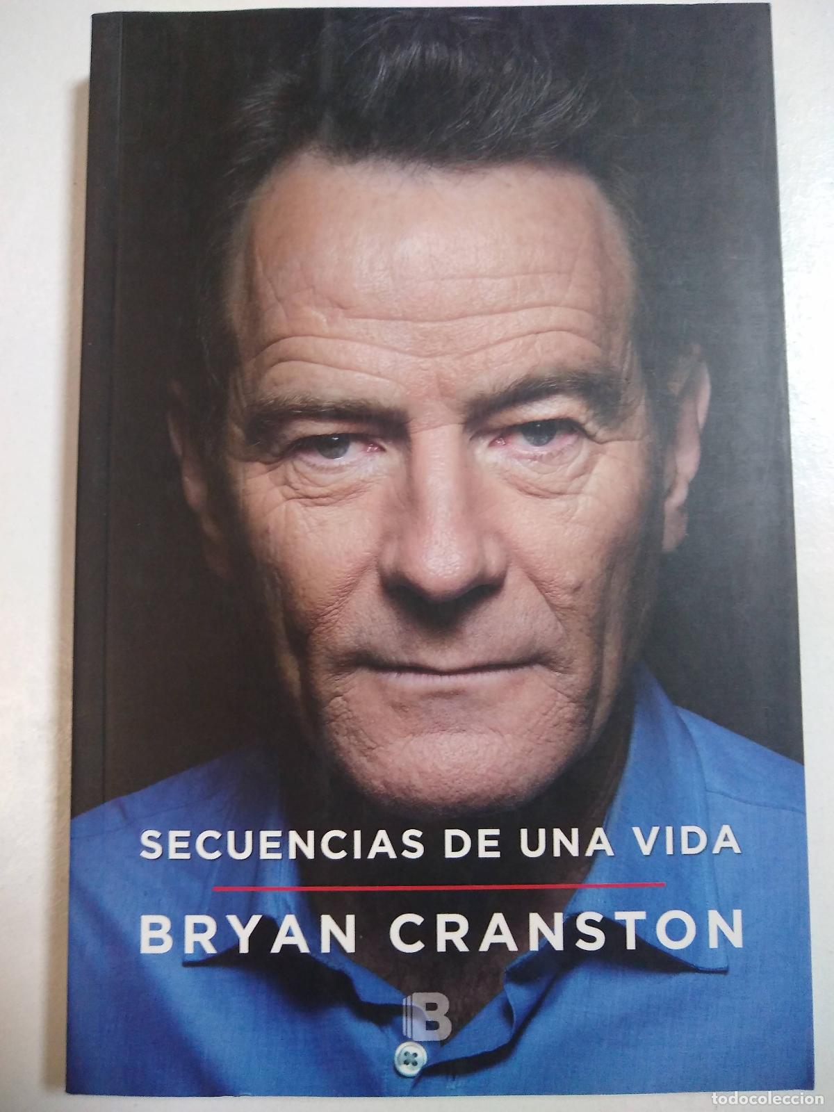 Libros: Secuencias de una vida - Bryan Cranston - Foto 1