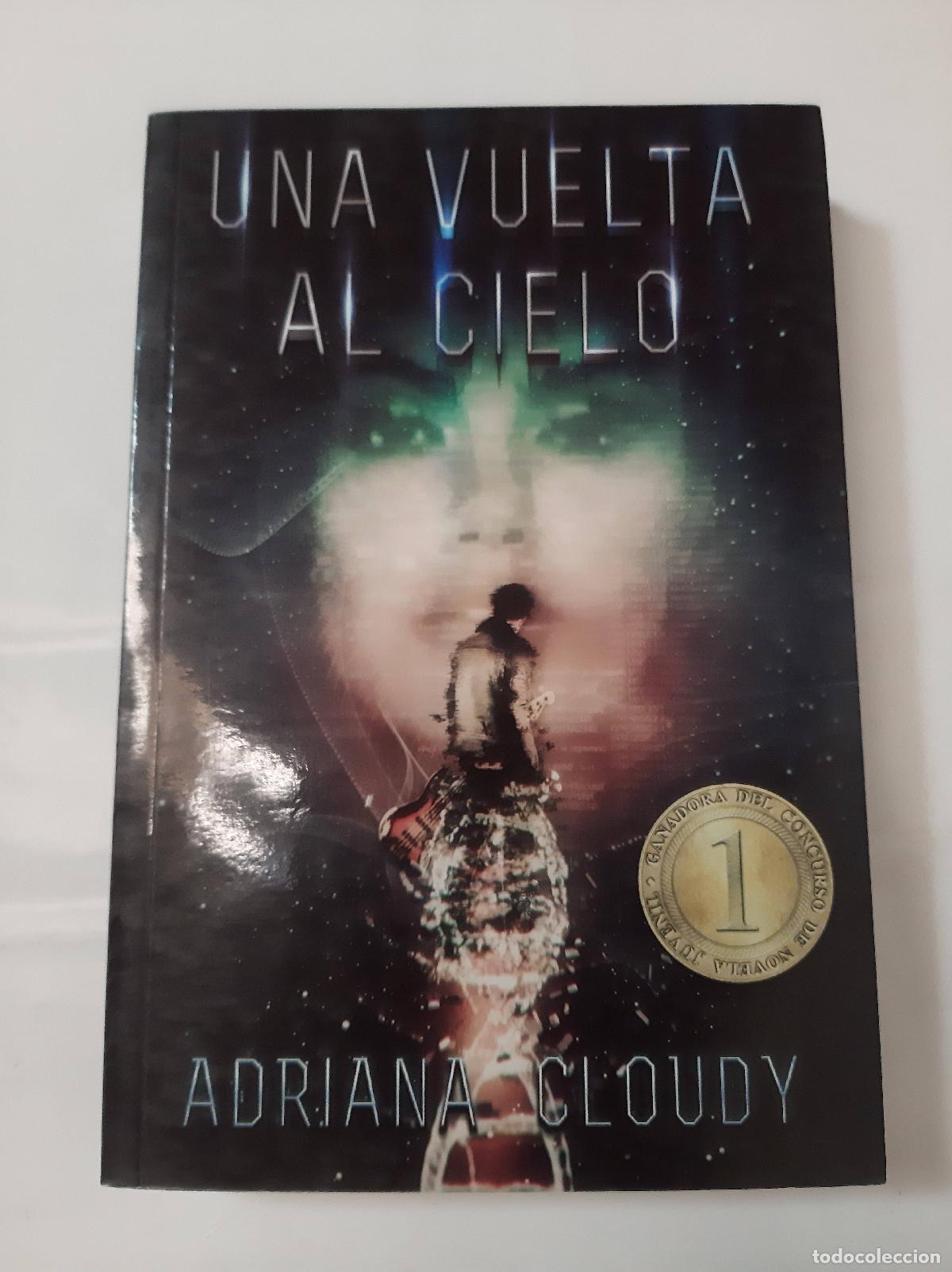 Libros: Una Vuelta Al Cielo - Cloudy, Adriana - Foto 1
