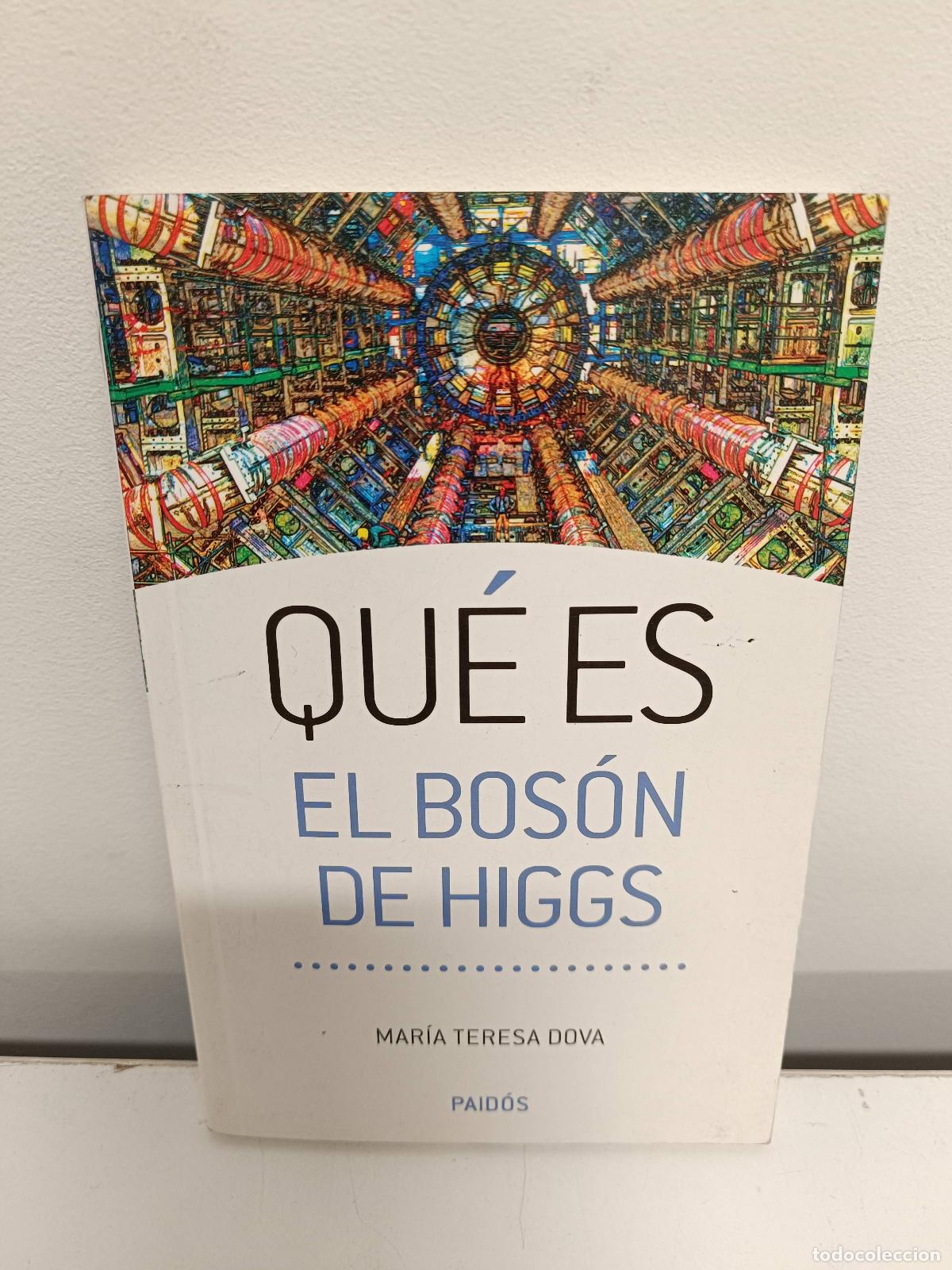 Libros: Que es el boscon de Higgs - Maria Teresa Dova - Foto 1