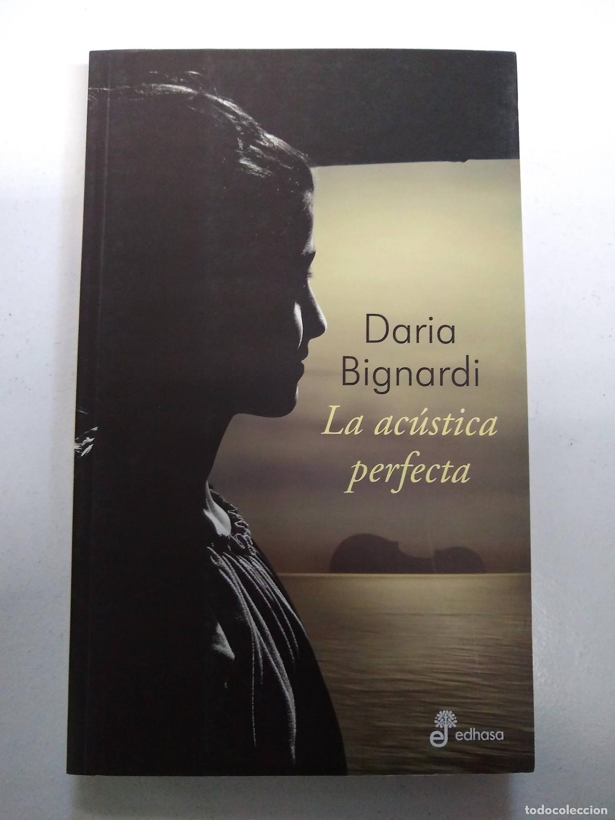 Libros: LA ACUSTICA PERFECTA - Daria Bignardi - Foto 1