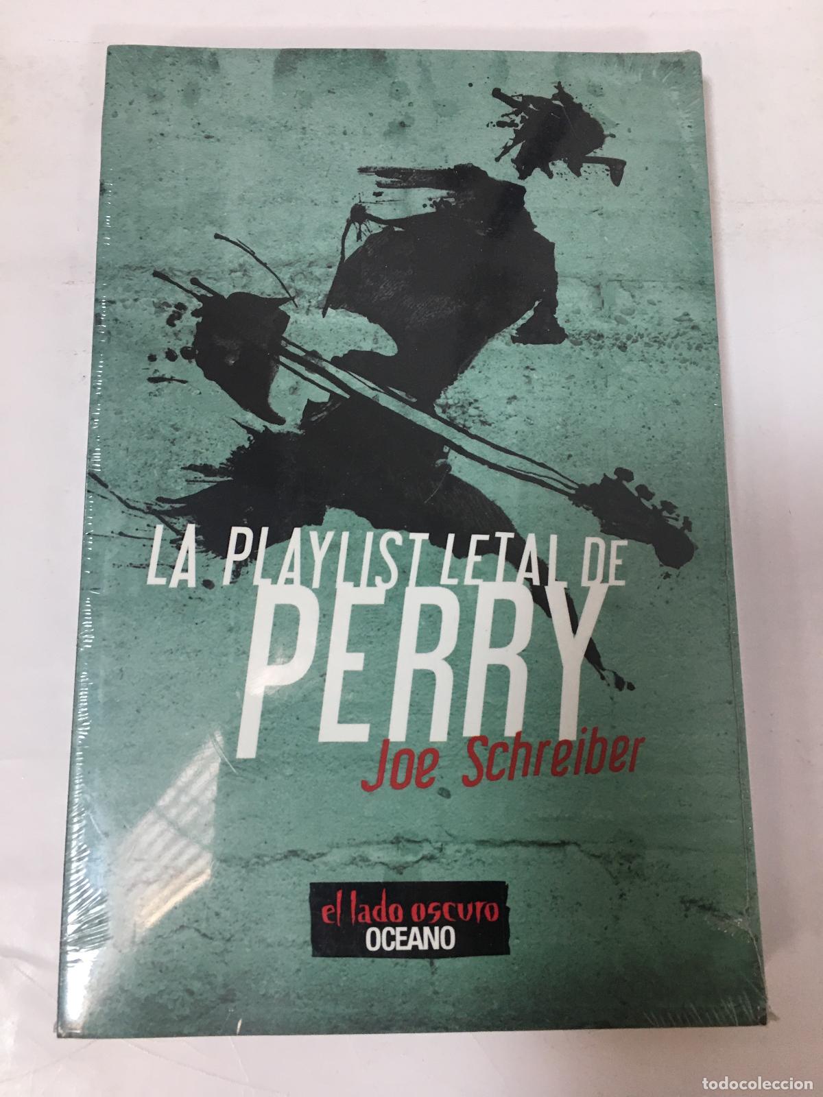Libros: La playlist letral de Perry - Joe Schreiber - Foto 1