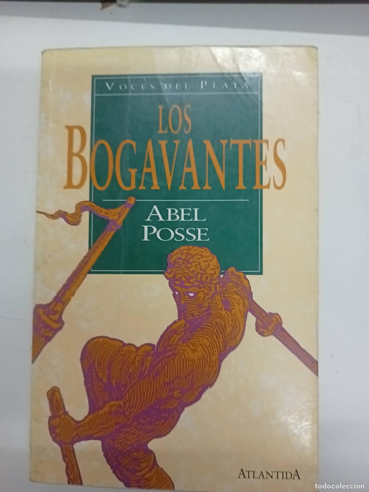Libros: Los Bogavantes - Abel Posse - Foto 1