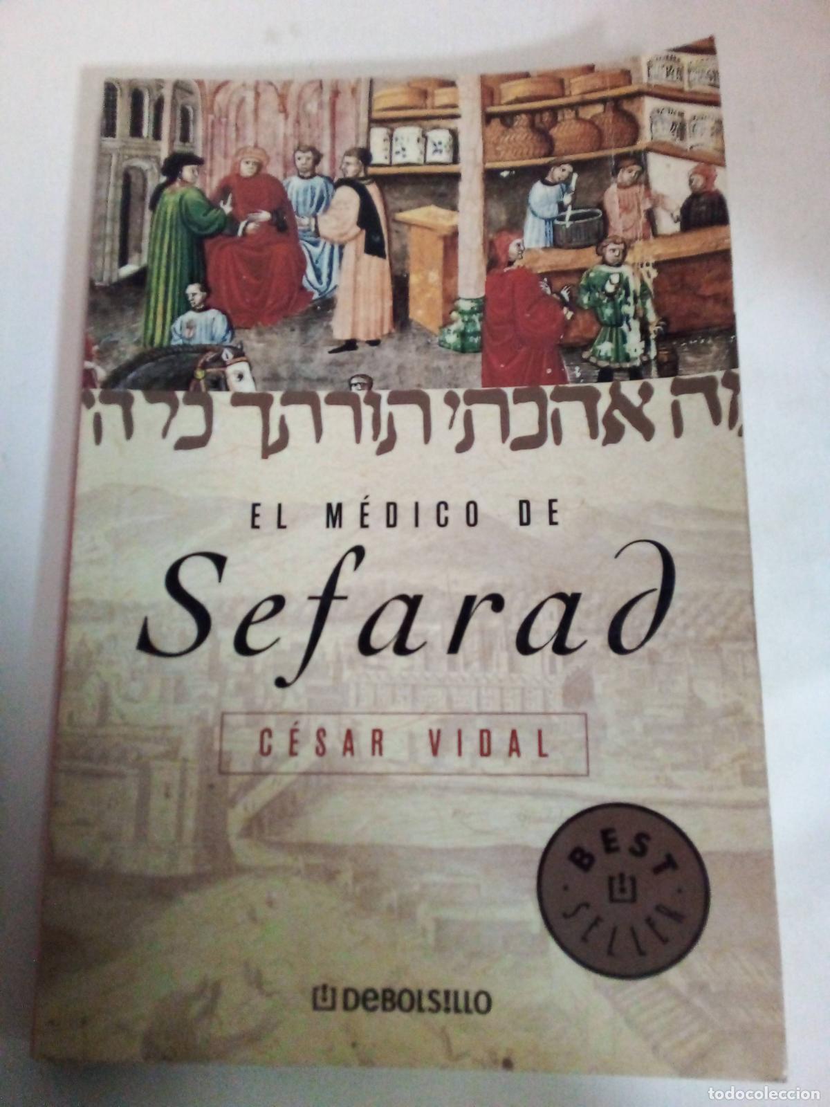 Libros: El medico de sefarad - C&eacute;sar Vidal - Foto 1