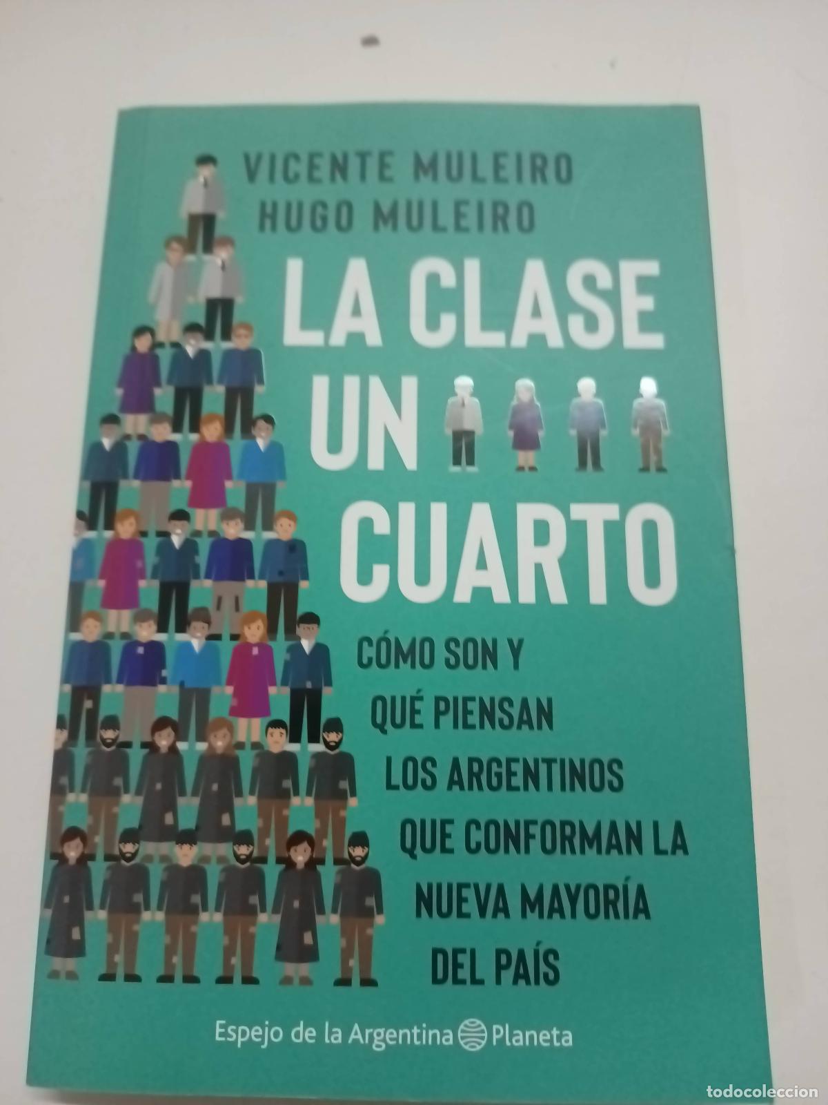 Libros: LA CLASE UN CUARTO - MULEIRO, VICENTE - Foto 1