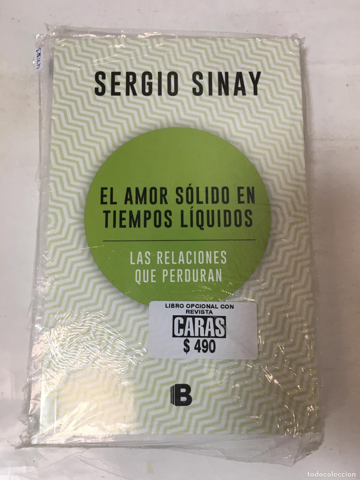 Libros: Amor S&oacute;lido En Tiempos L&iacute;quidos - Sinay, Sergio - Foto 1