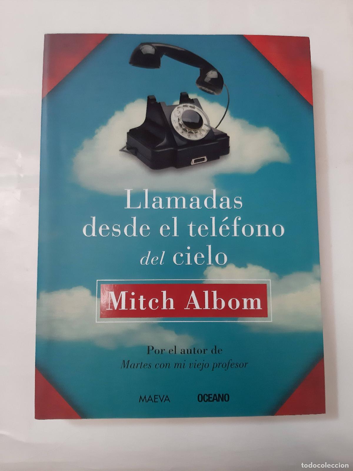 Libros: Llamadas desde el telefono del cielo - Mitch Albom - Foto 1