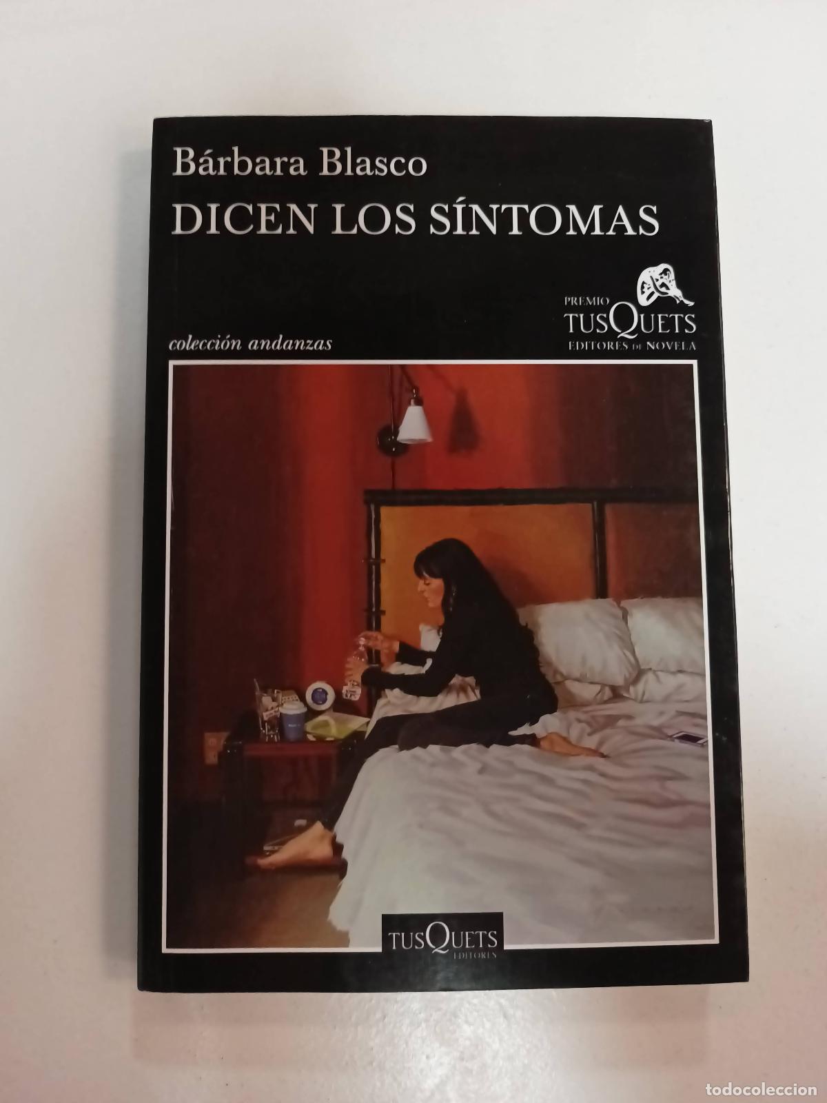 Libros: Dicen los s&iacute;ntomas - B&aacute;rbara Blasco - Foto 1