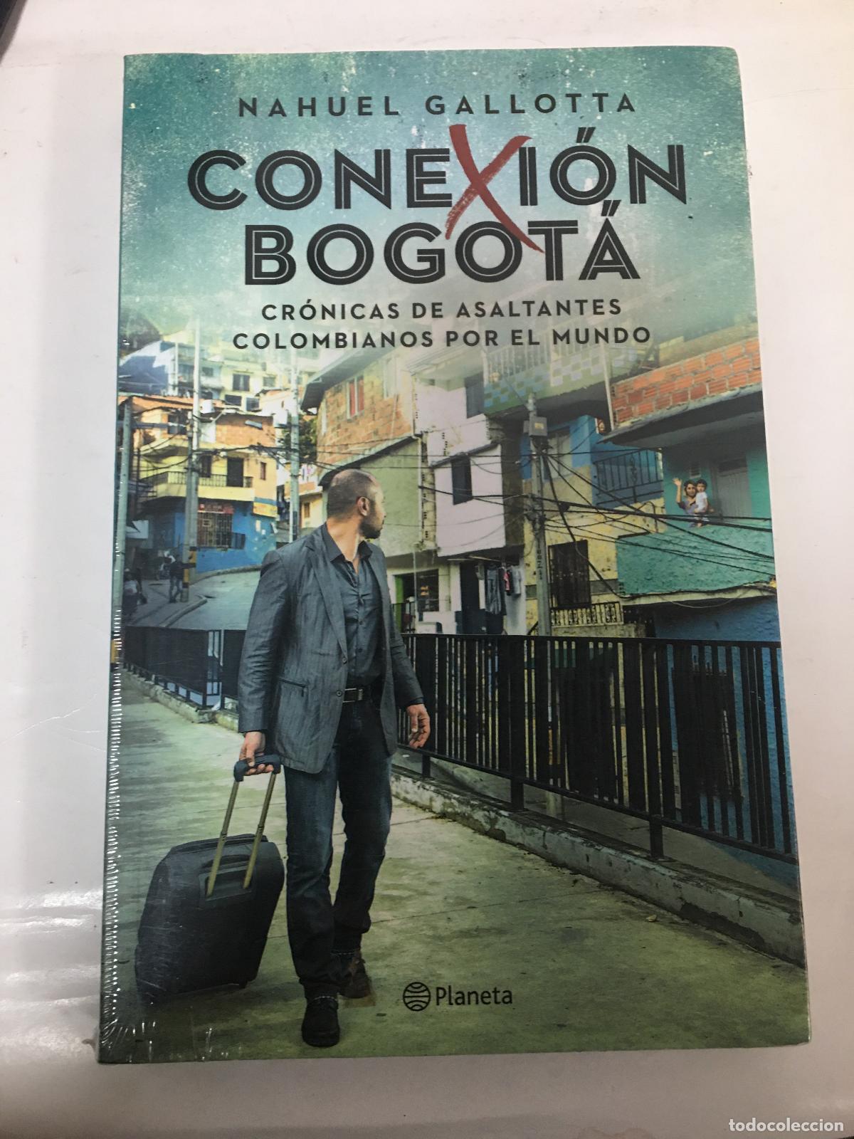 Libros: CONEXION BOGOTA - Gallotta, Nahuel - Foto 1