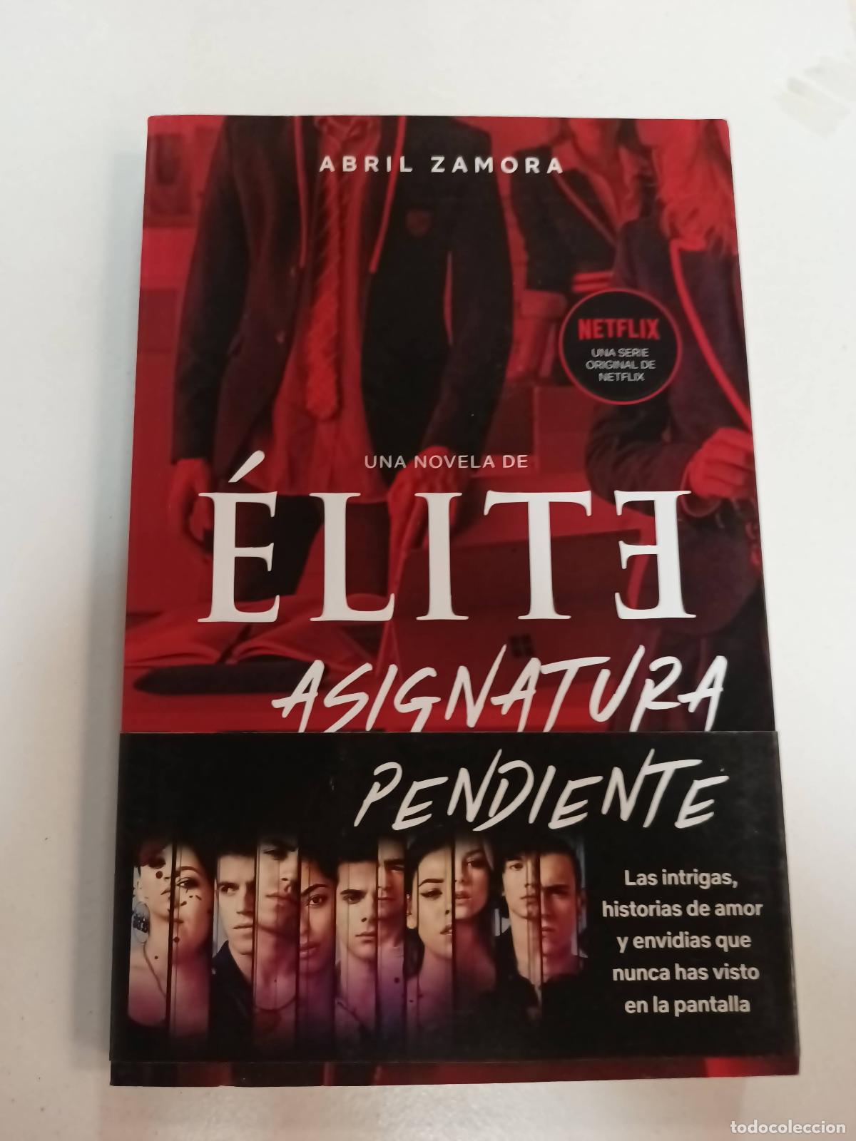 Libros: Elite, asignatura pendiente. - Abril Zamora - Foto 1