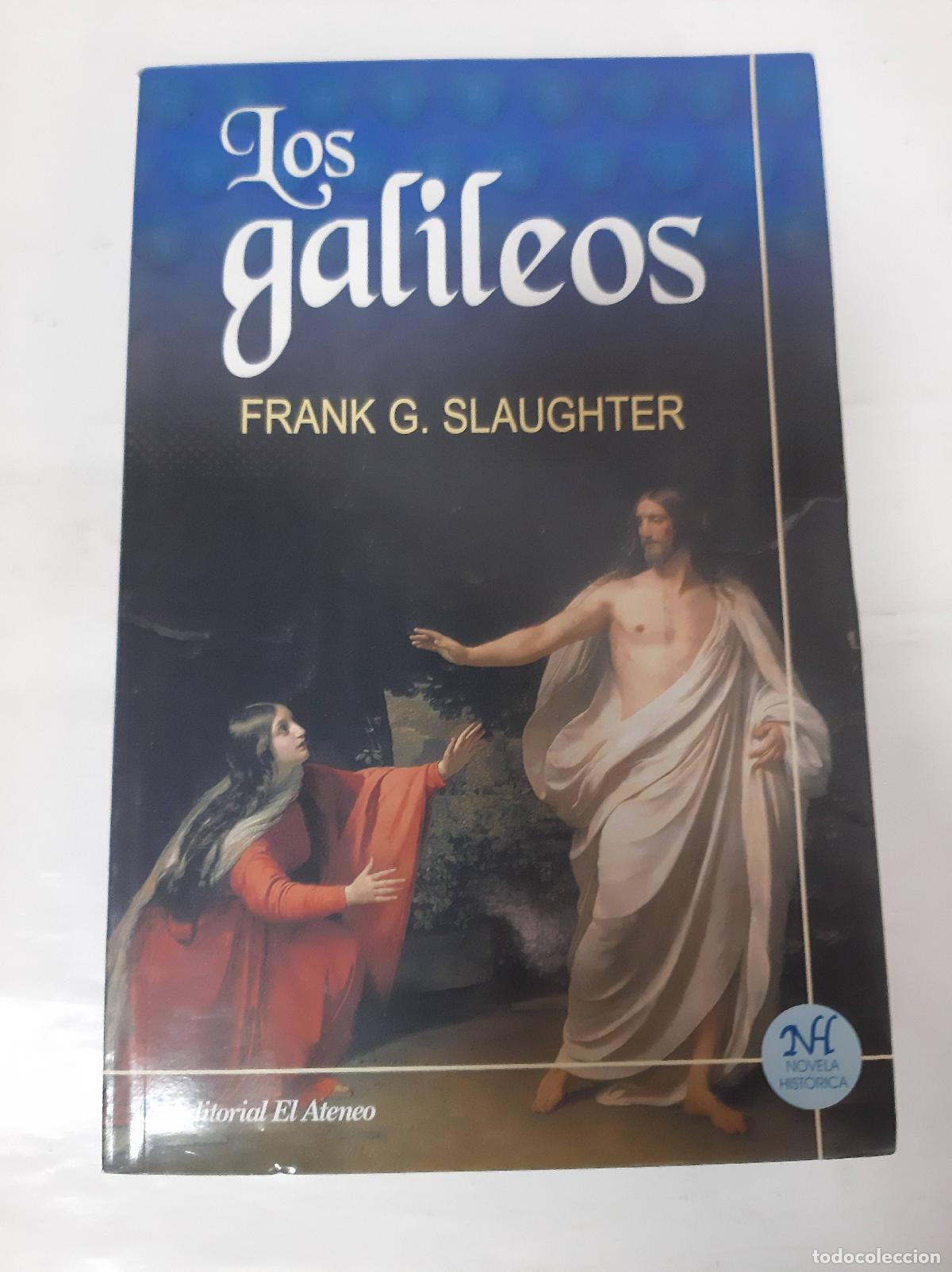 Libros: Los galileos - Frank G. Slaughter - Foto 1