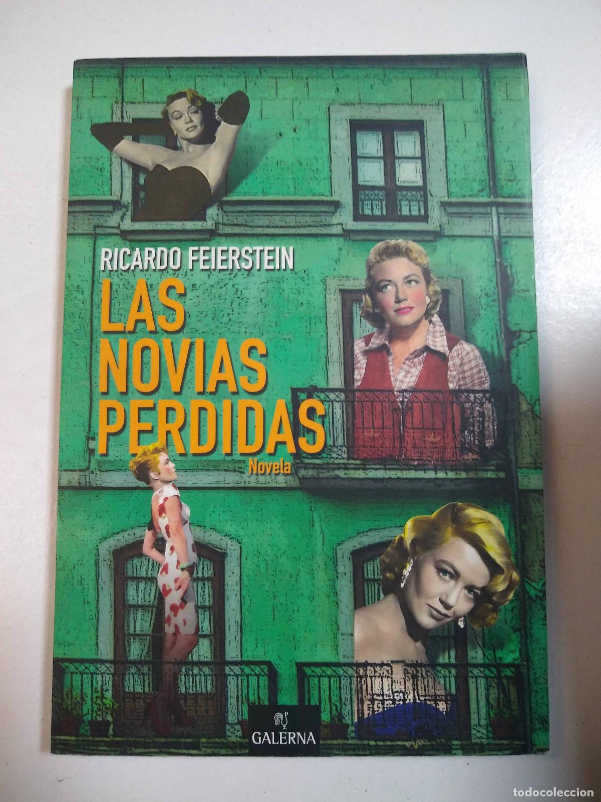 Libros: Las novias perdidas - Ricardo Feierstein - Foto 1