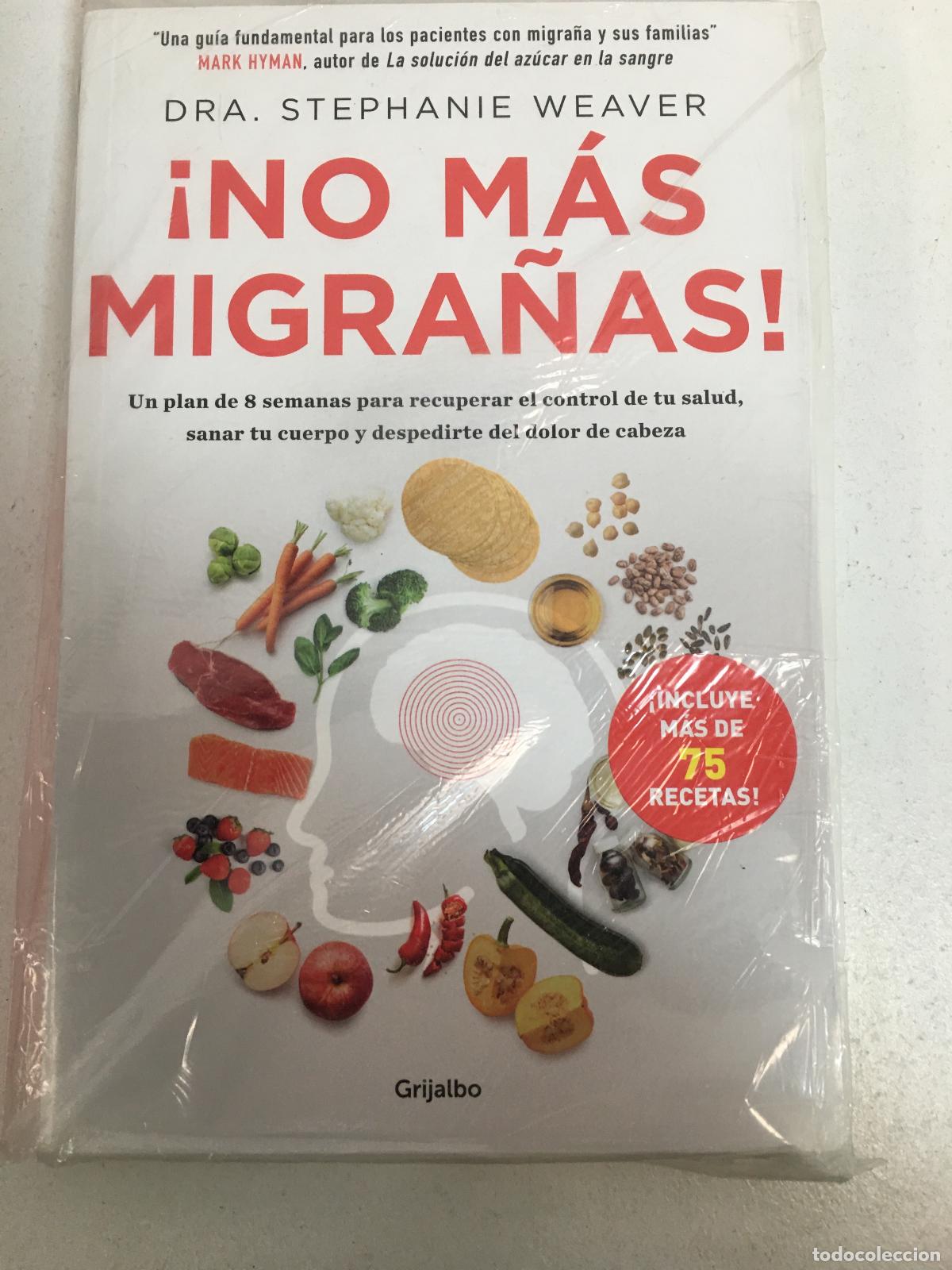 Libros: No mas migra&ntilde;as - Stephanie Weaver - Foto 1