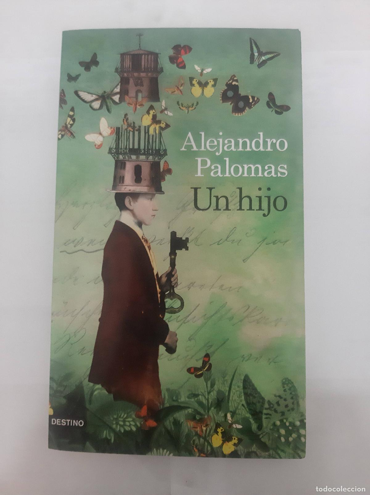 Libros: Un hijo - Alejandro Palomas - Foto 1