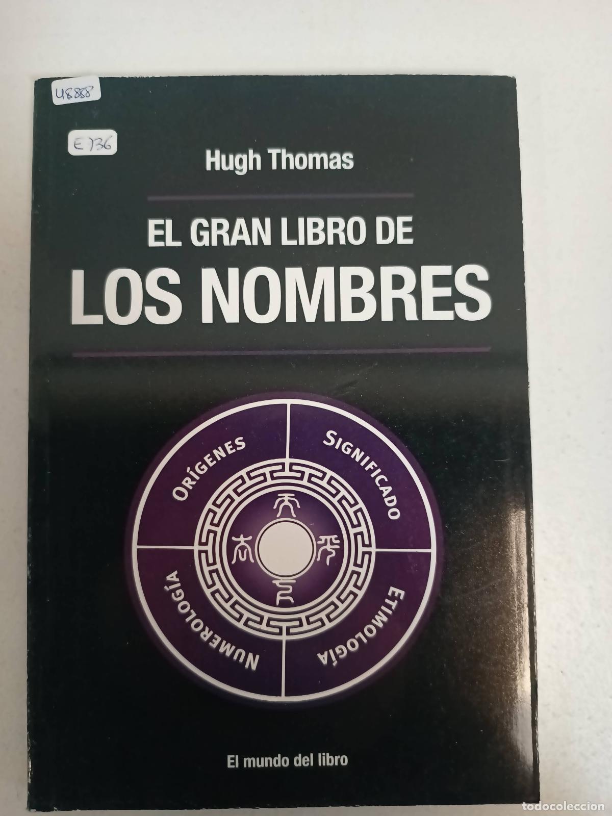 Libros: El gran libro de los nombres - Hugh Thomas - Foto 1