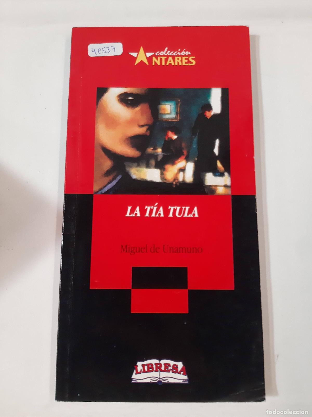 Libros: la tia tula - MIGUEL DE UNAMUNO - Foto 1