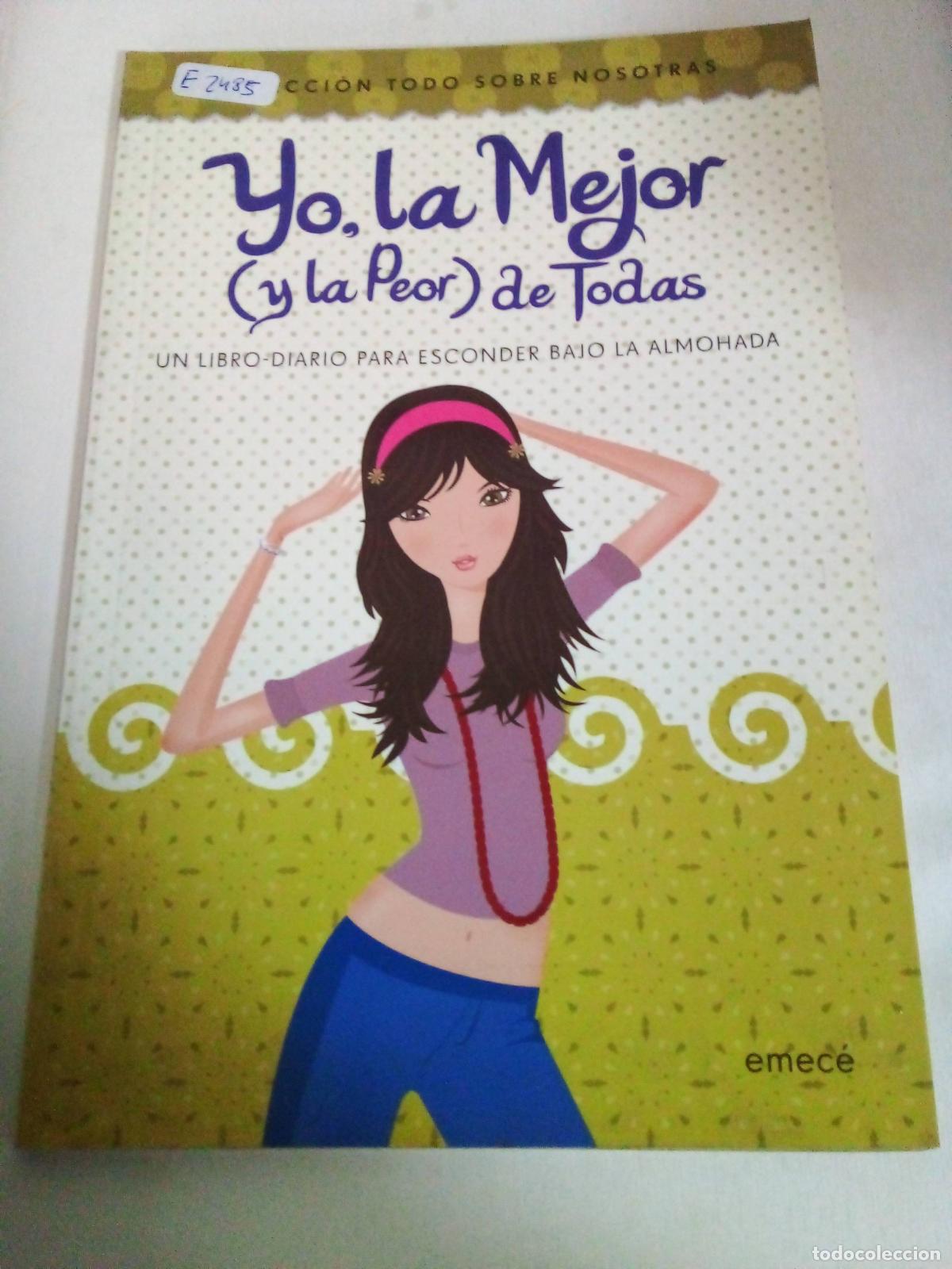 Libri di seconda mano: Yo, la mejor y la peor de todas - Varios autores