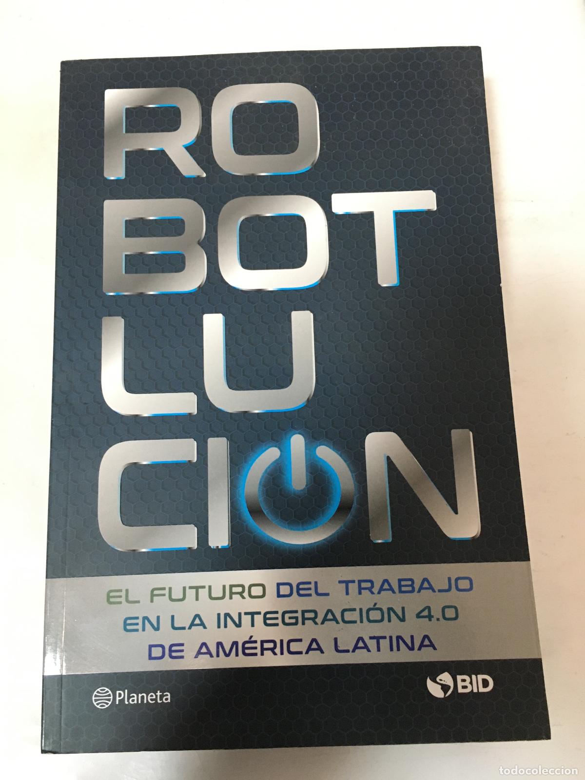 Libros: Robotlucion - Gustavo Beliz - Foto 1