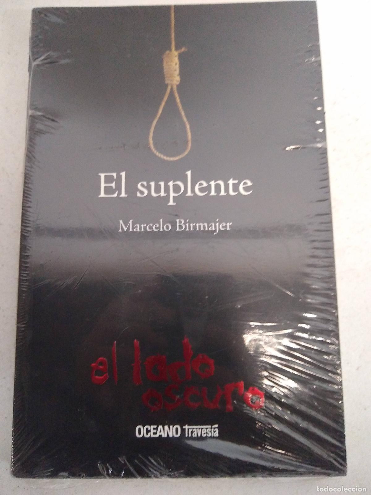 Libros: El suplente - Marcelo Birmajer - Foto 1