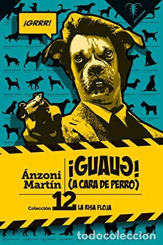 Libros: &iexcl;GUAUG! - Mart&iacute;n, &Aacute;nzoni - Foto 1