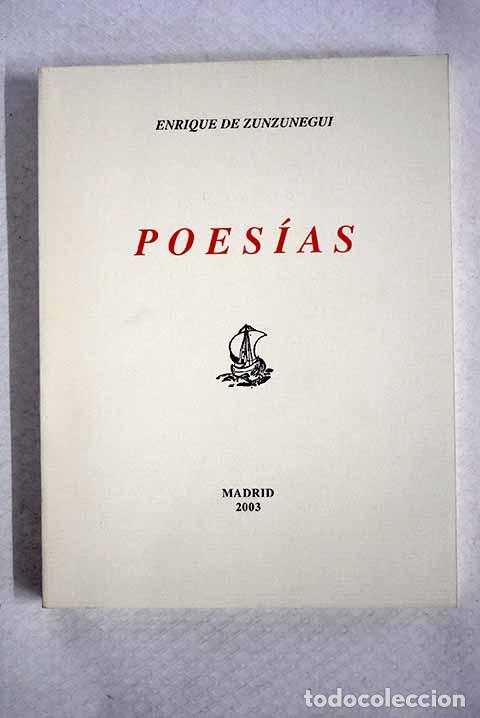 books: Poes&iacute;as: Zunzunegui, Enrique de.- Zunzunegui, Enrique de