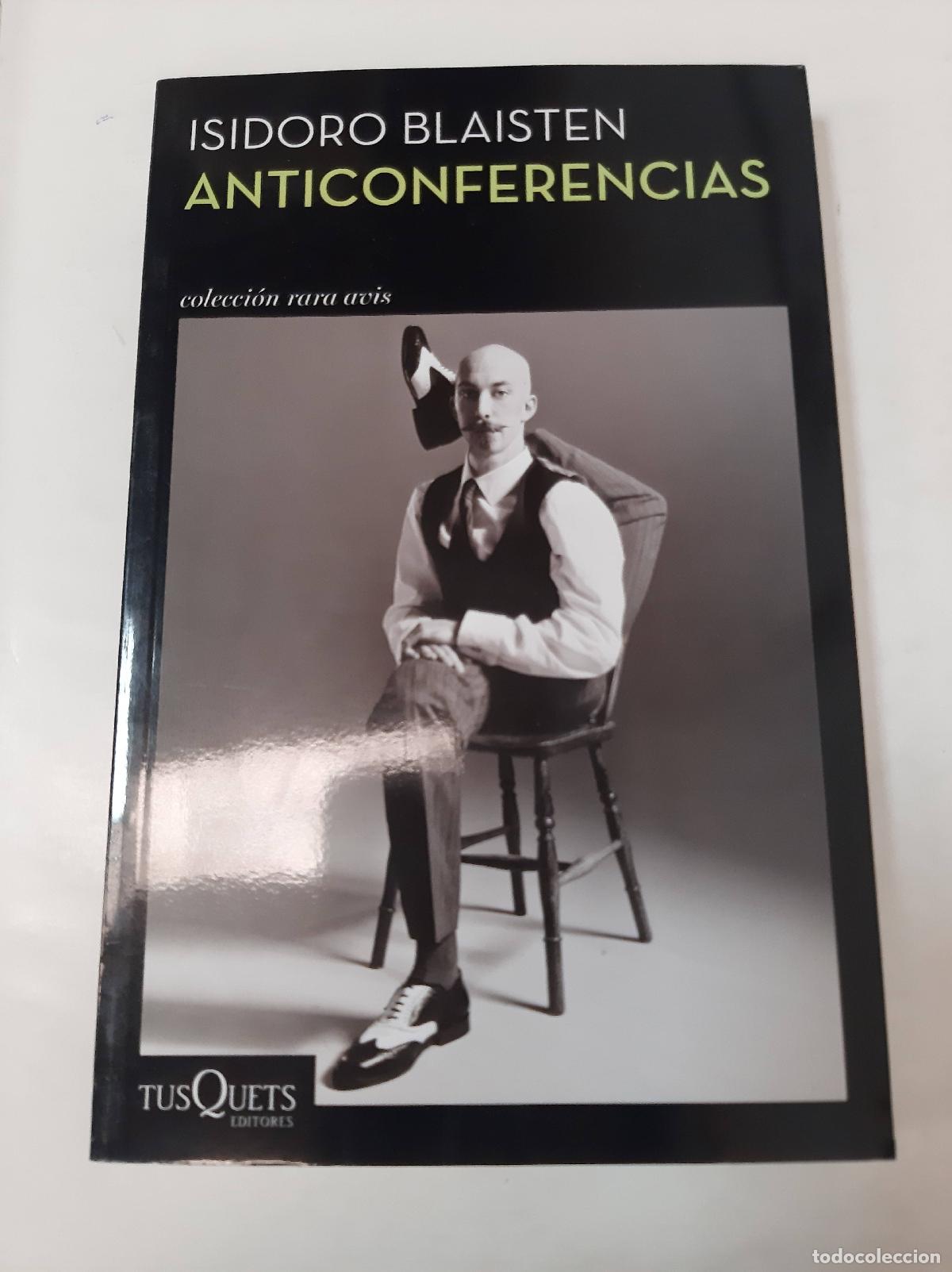 Libros: Anticonferencias - Isidoro Blaisten - Foto 1