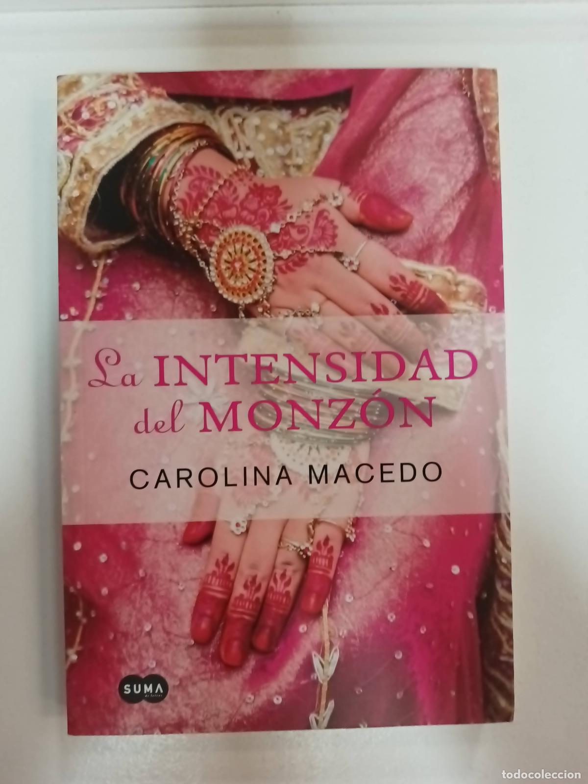 Libros: La intensidad - Carolina Macedo - Foto 1