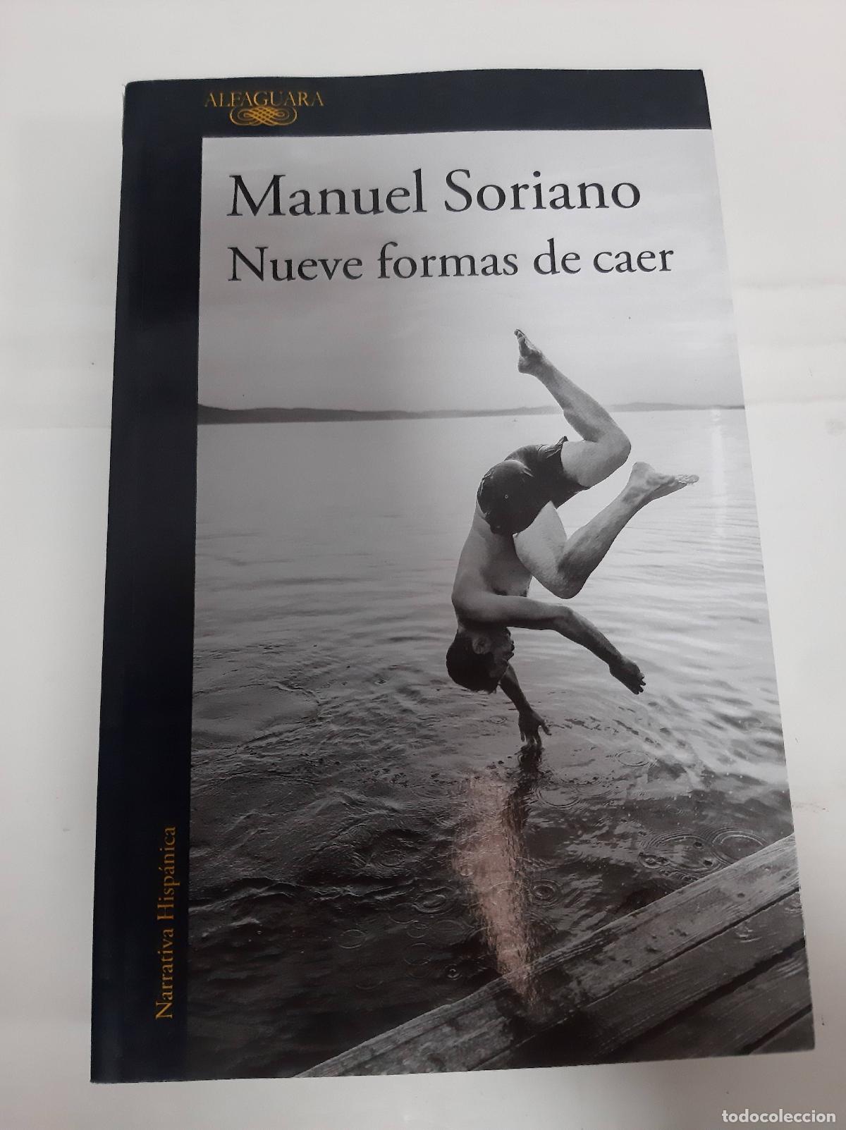 Libros: NUEVE FORMAS DE CAER - SORIANO - Foto 1