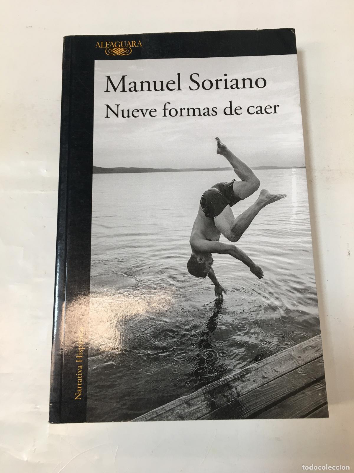 Libros: NUEVE FORMAS DE CAER - SORIANO - Foto 1