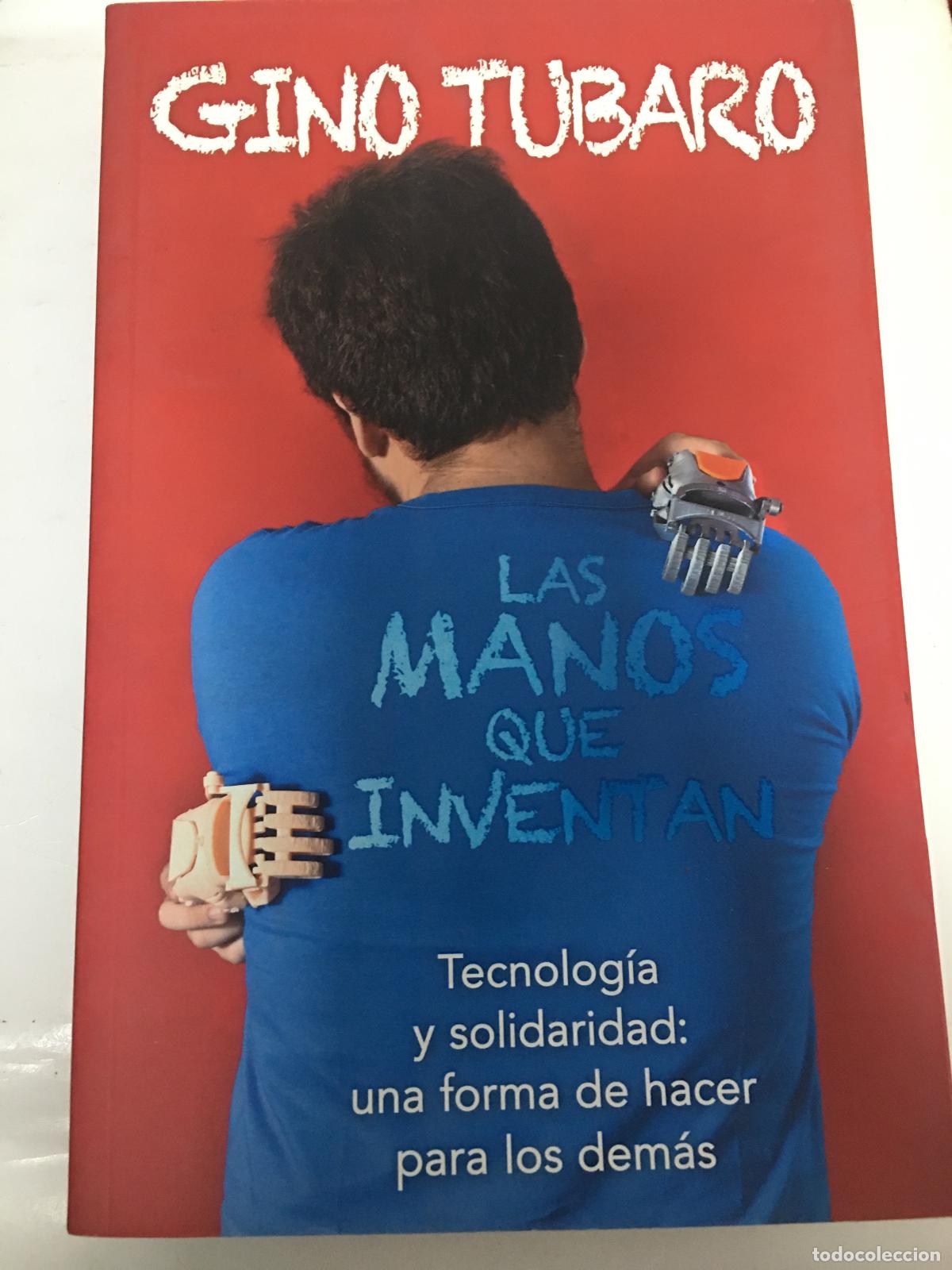 Libros: Las manos que inventan - Gino Tubaro - Foto 1
