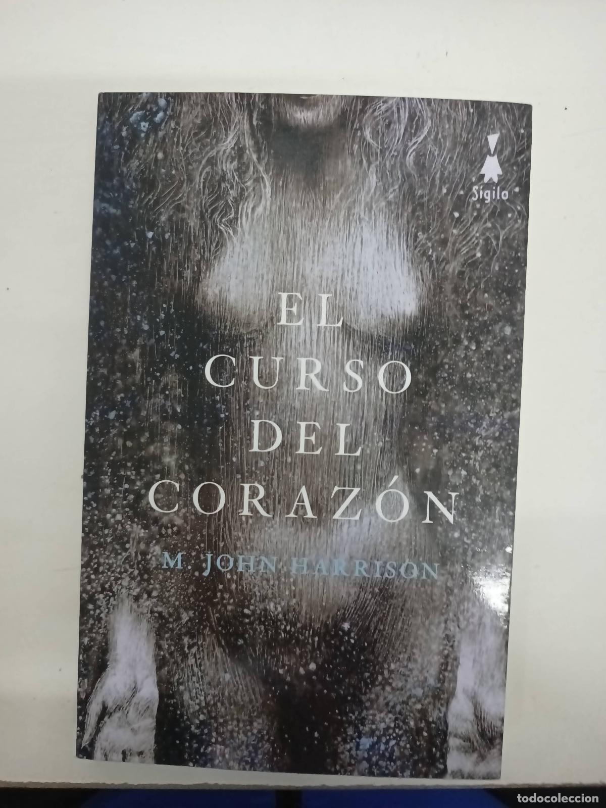 Libros: EL CURSO DEL CORAZON - HARRISON - Foto 1