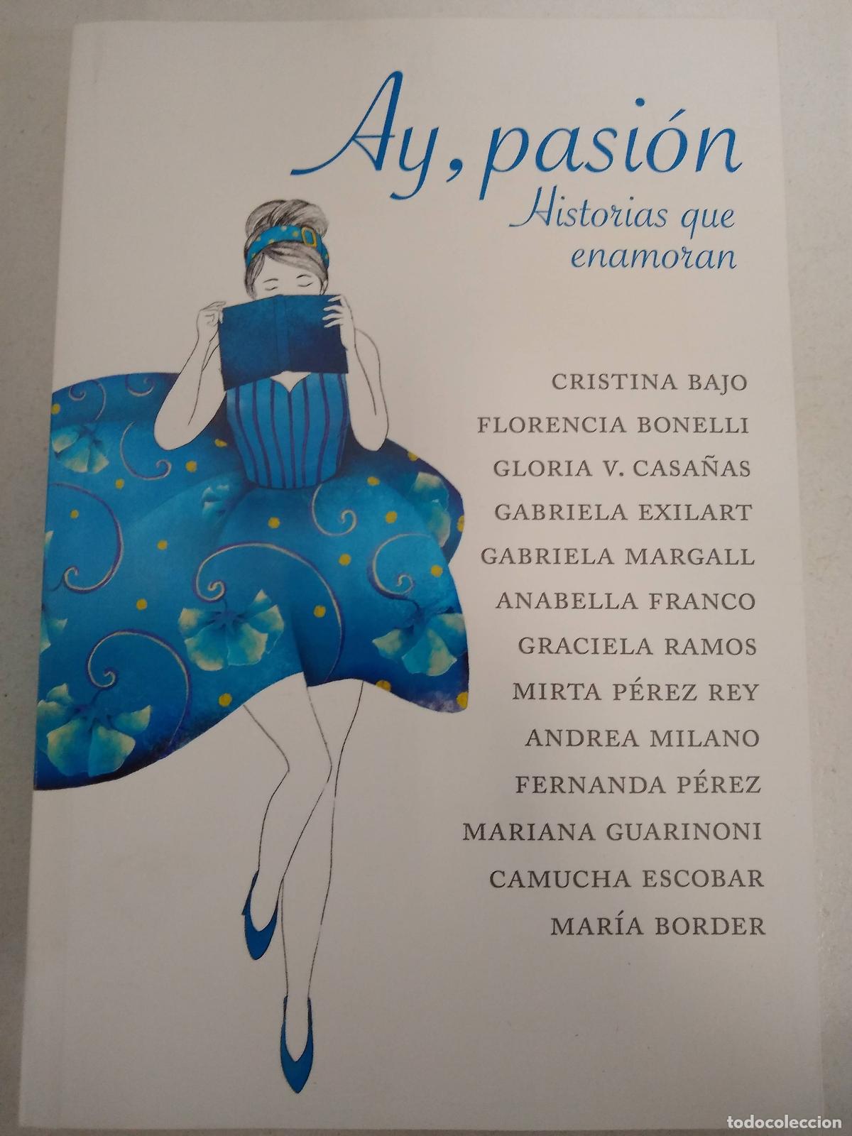Libros: Ay, Pasion - Varios Autores - Foto 1